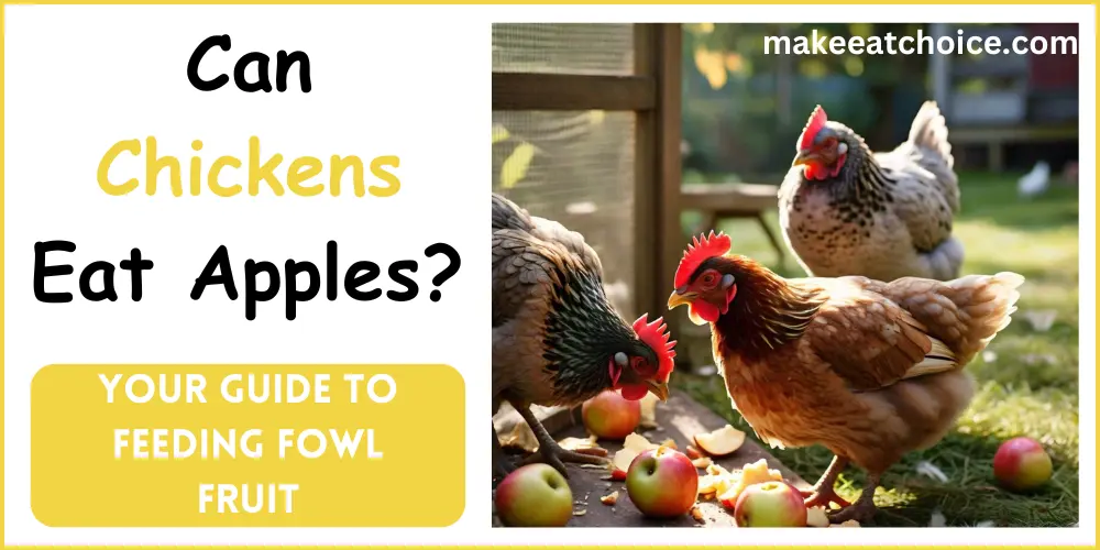 can chickens eat apples